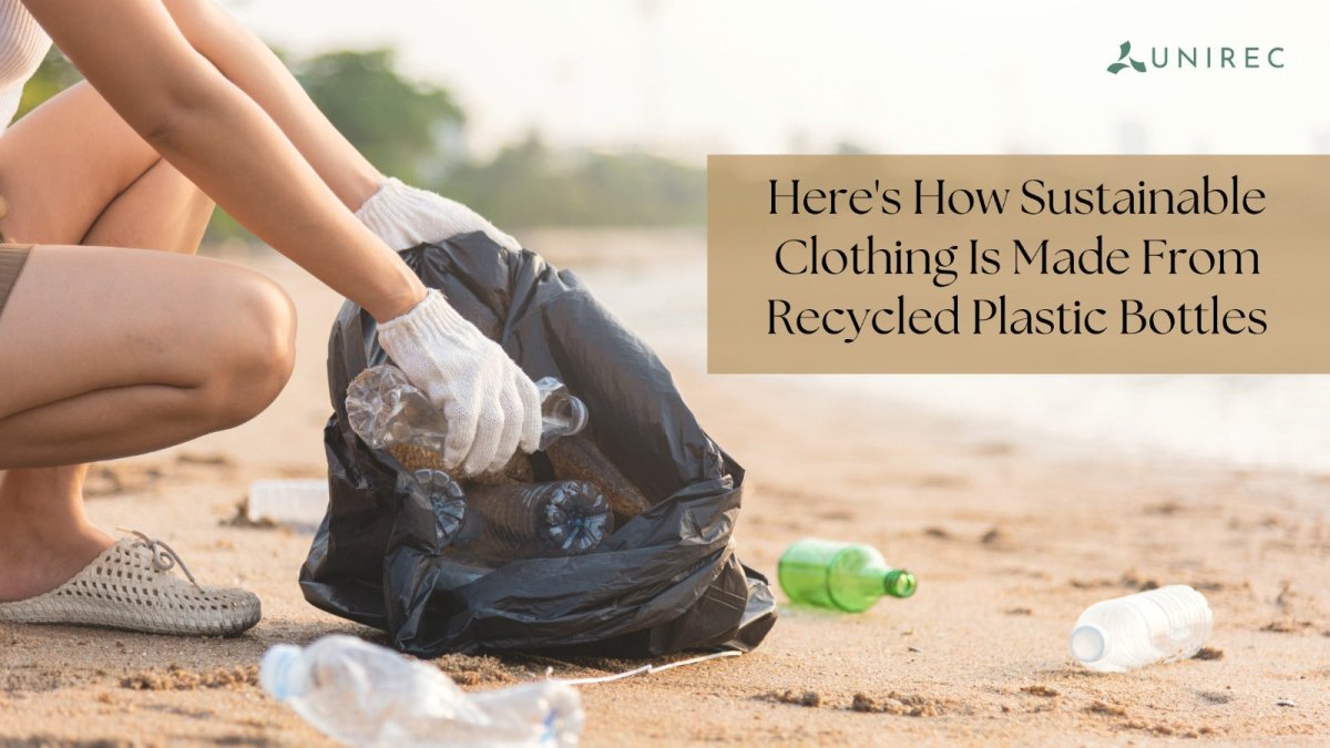 Here's How Sustainable Clothing Is Made From Recycled Plastic Bottles