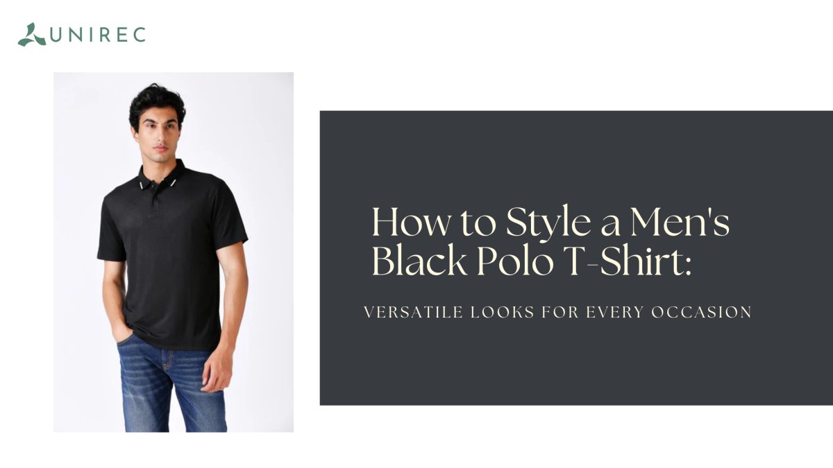 How to Style a Men's Black Polo T-Shirt: Versatile Looks for Every Occasion