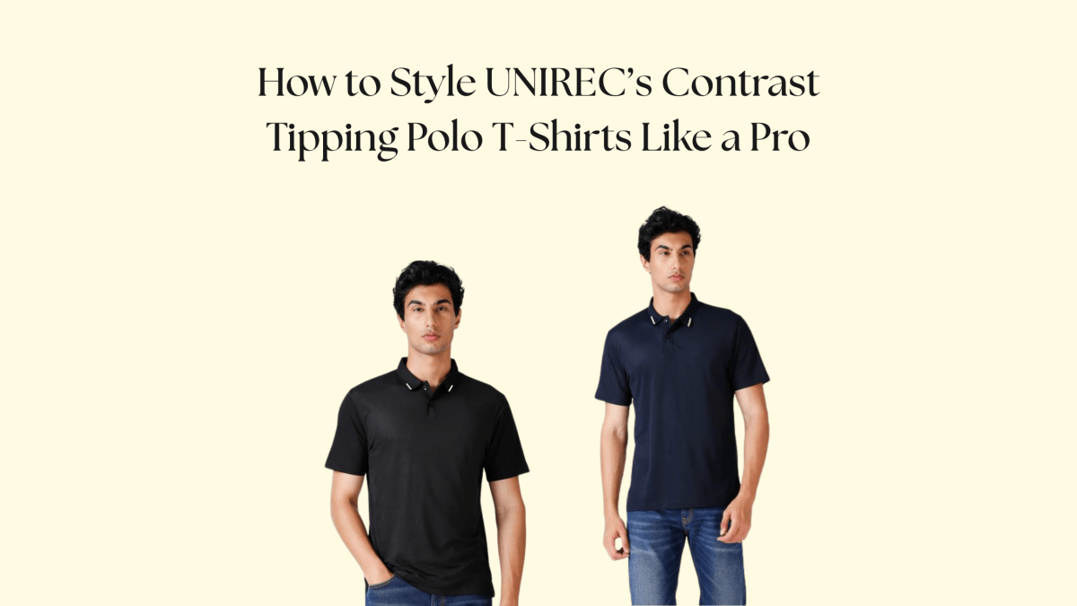 How to Style UNIREC’s Contrast Tipping Polo T-Shirts Like a Pro