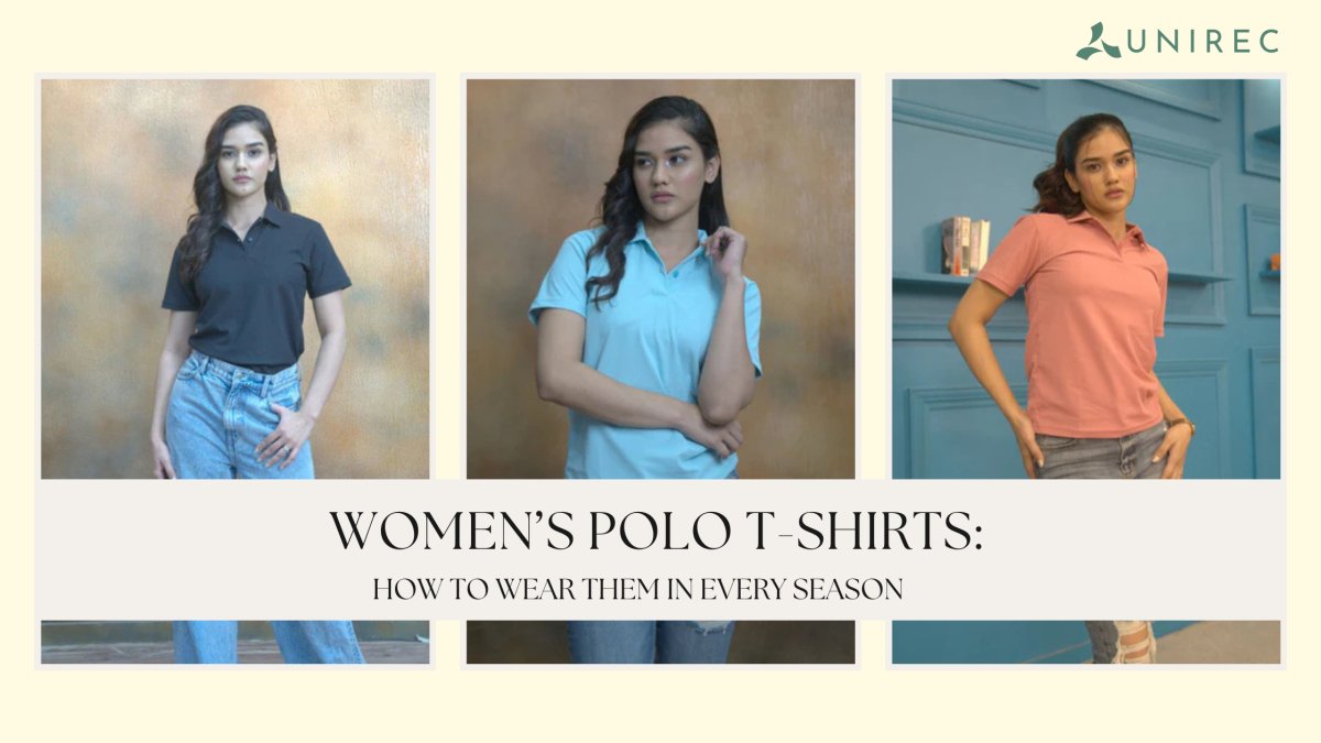 Women’s Polo T-Shirts: How to Wear Them in Every Season