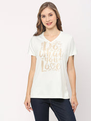 Graphic Printed White Women's V-Neck T-Shirt with 'Do What You Love' Saying