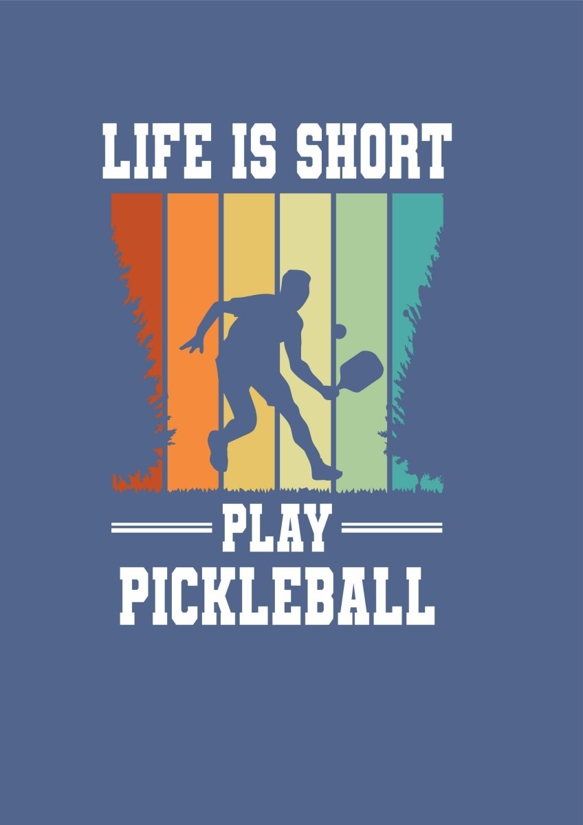 Pickle Ball- Life Is Short T-shirt