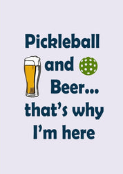 Pickle Ball- Pickle Ball & Beer T-shirt